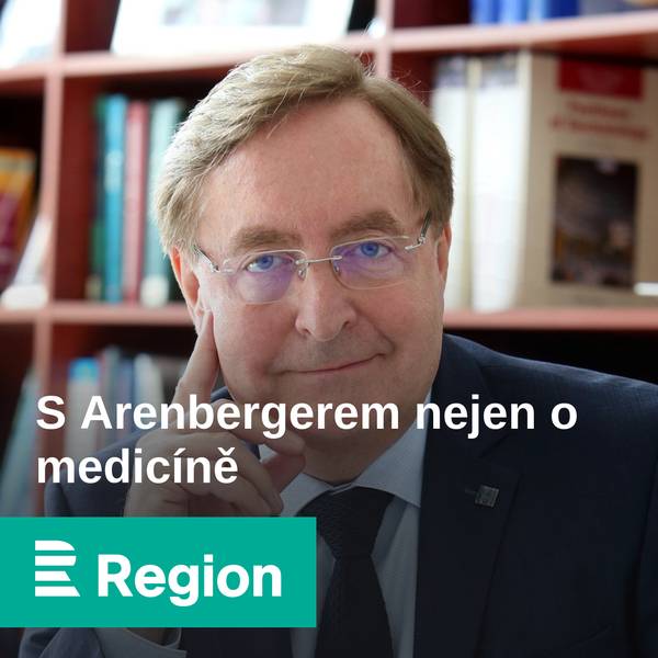 S Arenbergerem nejen o medicíně